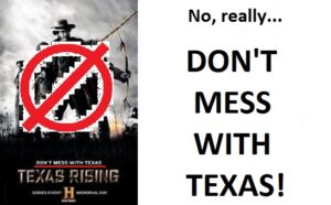 “Texas Rising” Review-Part 8/Historic Lives Matter
