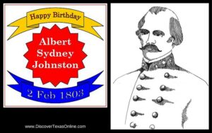 Happy Birthday, Gen. Albert Sydney Johnson