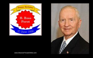 Happy Birthday, H. Ross Perot!