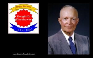 Happy Birthday, President Dwight D. Eisenhower!