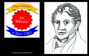 Happy Birthday, Eli Whitney!