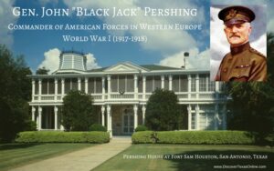 General John “Black Jack” Pershing