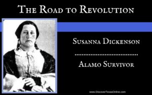 Alamo Survivor Susanna Dickenson