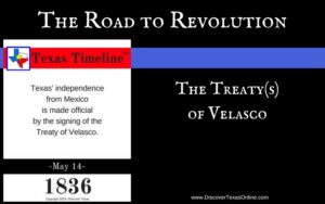 Road to Revolution: The Treaty(s) of Velasco