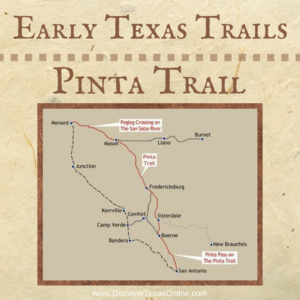 Early Texas Trails – the Pinta Trail