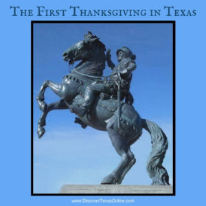 The First Thanksgiving in Texas