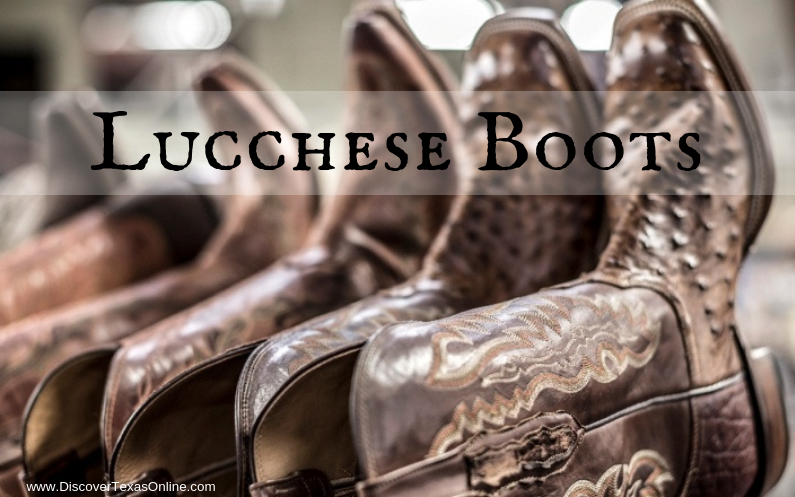 Lucchese Boots – Discover Texas