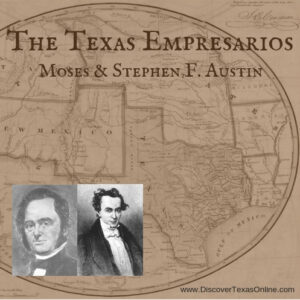 Empresarios Moses & Stephen F. Austin