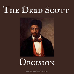 The Dred Scott Decision