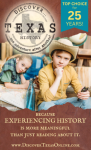 Celebrating our 25th Year of Discovering Texas!