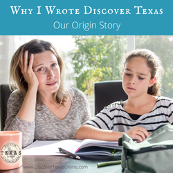 Why I Wrote Discover Texas